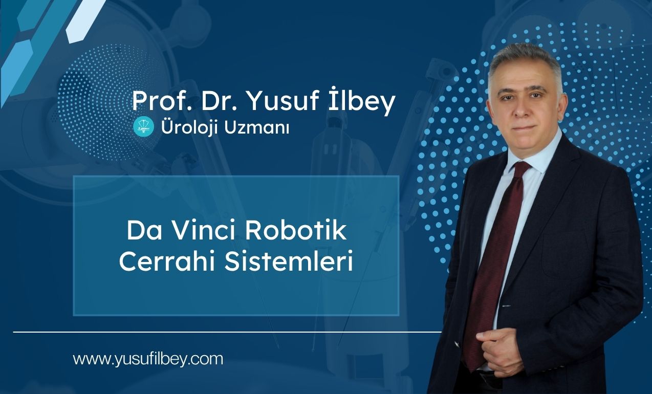 da Vinci Robotik Cerrahi Modelleri